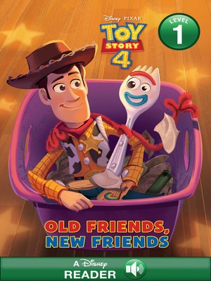 cover image of Toy Story 4 Old Friends, New Friends